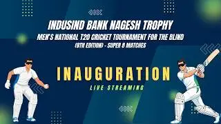 IndusInd Bank Nagesh Trophy 2025 -26 (8th Edition) | Live Inauguration | Super 8 Matches