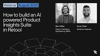 How to Build An AI Powered Product Insights Suite in Retool