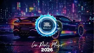 New Year Car Party Mix 2026 🔥 High Bass EDM Music for Car Audio