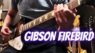 My first time playing a Gibson Firebird!