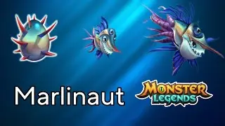 Hatching Extra Turner and Pirce Attacker MARLINAUT | MONSTER LEGENDS