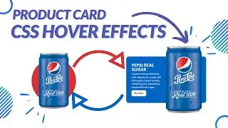 CSS Product Card With Hover Effects | @Pepsi Product Card