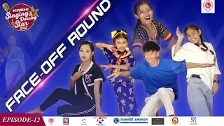 Face-Off Round Dancing - Koshi Singing And Dancing Star 2023 - Season 1 - Episode 12