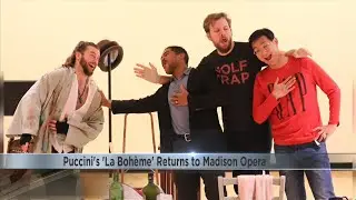 Madison Opera presents Puccini's 'La Bohème'