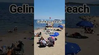 🇹🇷 Gelinkaya Beach, Urla, İZMİR