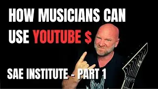 YouTube Strategies for Metal Musicians (SAE Institute Session, Part 1 of 2)