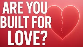 Are You Built for Love or Just Posing?