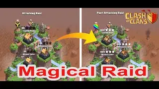 MAGICAL RAID IN CLAN CAPITAL ... Magic Strategy./.. (Clash of clans)