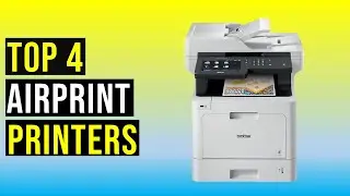 Top 4 Best AirPrint Printers in 2024 - The Best AirPrint Printers Reviews