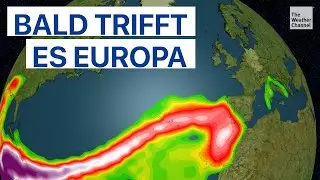 Atmosphärische Flüsse tragen Unwetter in Urlaubsregionen