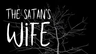 THE SATAN'S WIFE