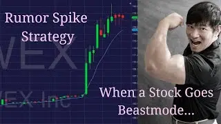 How to Day Trade a News/Rumor Spike | My New Strategy: Chasing 🌈 and 🦄
