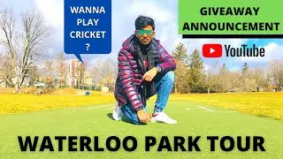 WATERLOO PARK TOUR: GIVEAWAY ANNOUNCEMENT| 3 Winners will get Surprise Gift...!!