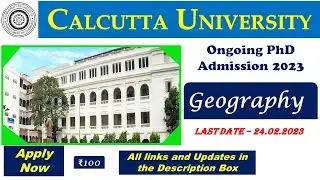 Calcutta University PhD Admission 2023 in Geography ||