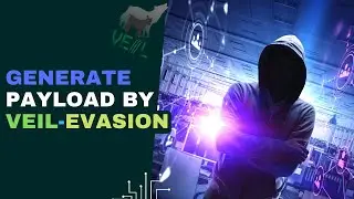 Generating Payload By Veil-Evasion||Generate an Undetectable Backdoor using Veil||Coder-K||Veil
