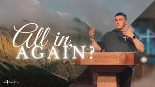 All In, Again? | John Keller | 1.28.26 (Full Service)