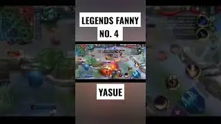 LEGENDS FANNY NO. 4 YASUE #shorts #mlbb #mobilelegends #fanny