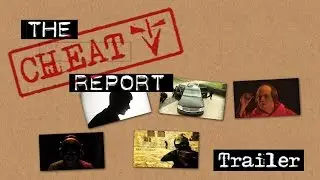 The Cheat Report - Trailer