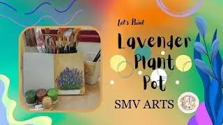 Mixed media Lavender plant pot painting. SMV ARTS