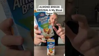 Almond breeze original, and my blood sugar. #bloodsugar #glucoselevels #almondbreeze