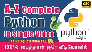 Full Python Tutorial in Few Hours | Tamil Python Tutorial Full Video | Learn Python in Tamil