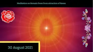 Meditation on Remain free from attraction of Ravan