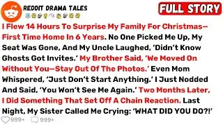I Flew 14 Hours To Surprise My Family For Christmas&mdash;First Time Home In... - Best Reddit Stories