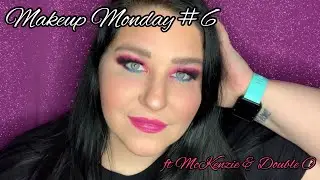 Makeup Monday #6 // ft McKenzie & Double O