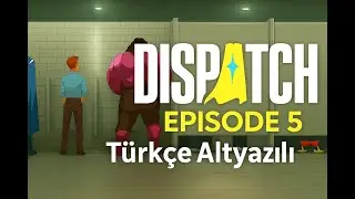 🎮 Dispatch T&uuml;rk&ccedil;e Altyazılı | B&ouml;l&uuml;m 5 | S&uuml;per Kahraman Komedisi