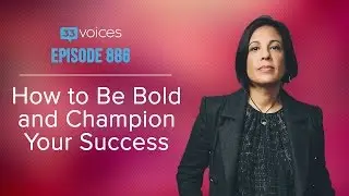 Episode 886 | How to Be Bold and Champion Your Success with Joanne Wilson, The Gotham Gal