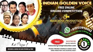 Indian Golden Voice - Online Singing Competition Session 1 | Presented by Mangrove Production