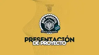 Presentaci&oacute;n del Proyecto: Bee Mindful