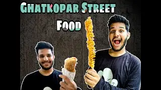GHATKOPAR KHAU GALLI - BEST STREET FOOD | MUMBAI LOCKDOWN|
