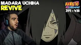 ¡ MADARA UCHIHA REVIVE ! 💀😨  | REACCION A NARUTO SHIPPUDEN POR PRIMERA VEZ | 391 - 418