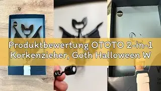 Produktbewertung OTOTO 2-in-1 Korkenzieher, Goth Halloween Wein Geschenke, Gothic K&uuml;chenhelfer, Flas