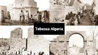 Exploring the Rich History of Ancient Tebessa, Algeria | A Glimpse into Algeria's Ancient Past