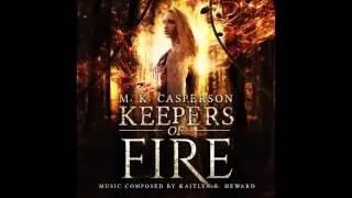 Epic Fantasy Music - Blades of Fire - Keepers of Fire Soundtrack