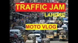 MOTO VLOG | BRANDRETH ROAD TO SHAH ALAM MARKET LAHORE