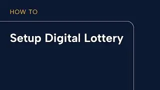 Setting up Digital Lottery for your location