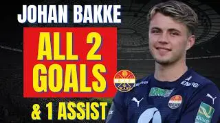 Johan Bakke - ALL 2 GOALS & ASSISTS FOR STR&Oslash;MSGODSET | Skills & Highlights