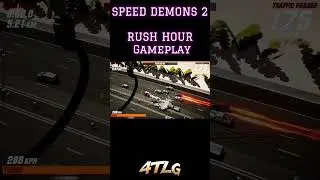 Can You Survive Rush Hour in Speed Demons 2?