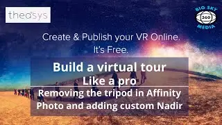 Theasys Virtual Tour Creator -Custom Nadir #virtualtours #360photography #streetview #theasys