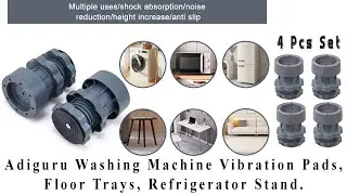 Adiguru Washing Machine Vibration Pads, Floor Trays, Refrigerator Stand, Washing Machine Stand.