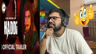 #Haddi | Official Trailer | Nawazuddin Siddiqui, Anurag Kashyap | Reaction & Thoughts