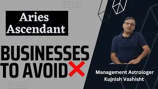 Aries Ascendant-Businesses to Avoid
