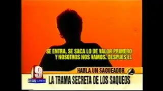 La Trama Secreta de los Saqueos - Habla un Saqueador (2002)