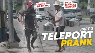 TELEPORT PRANK! | Part 3