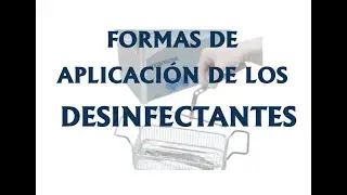 Formas de aplicación de los DESINFECTANTES