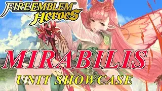 Fire Emblem Heroes - Mirabilis Unit Showcase ( Builds, Dialogue & Animations )