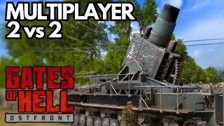 Die Geheimwaffe der Deutschen Armee I Gates of Hell Ostfront I Multiplayer 2vs2 [DEUTSCH]